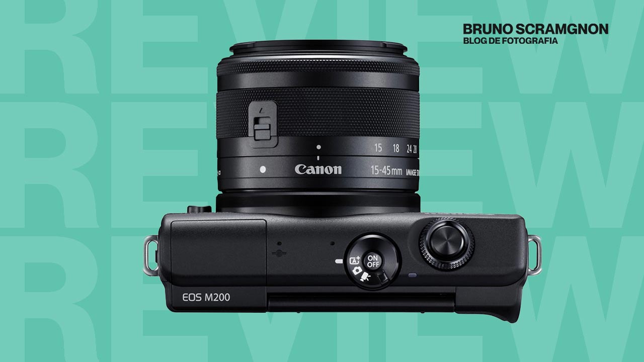Review Canon EOS M200 com Lente EF-M 15-45mm Review Canon EOS M200 com Lente EF-M 15-45mm